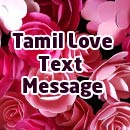 75+ Tamil Kathal, Love Text Messages Free!
